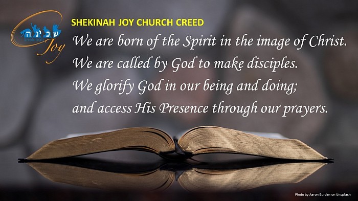 Shekinah Joy Church Creed