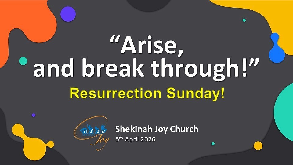 SJC Resurrection Sunday Service: Arise, and break through.