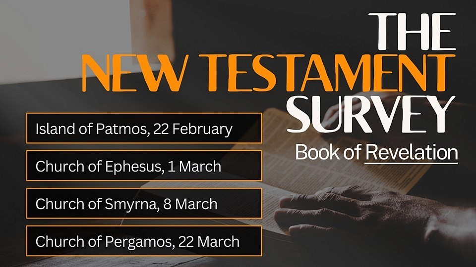 New Testament Survey: The Island of Patmos and the Seven Churches of Revelation.