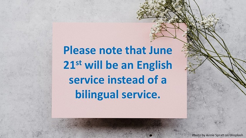 No bilingual service on 21st June 2026